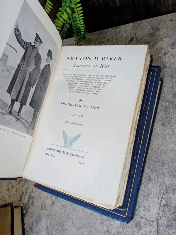 NEWTON D. BAKER by Frederick Palmer - 1931 - WWI - SIGNED LIMITED EDITION 2 Vol gallery