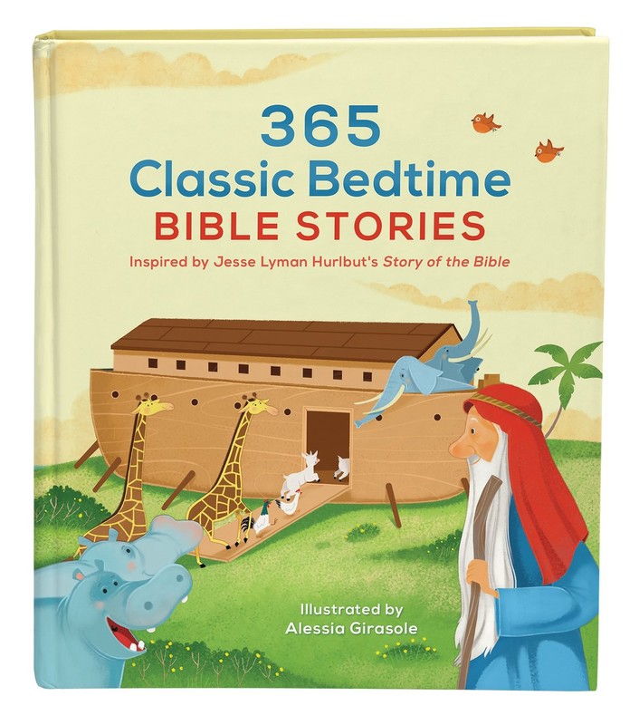 365 Classic Bedtime Bible Stories: Inspired by Jesse Lyman Hurlbut’s Story o…