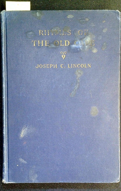 Rhymes of The Old Cape By Joseph C. Lincoln 1939 D. Appleton-Century Company