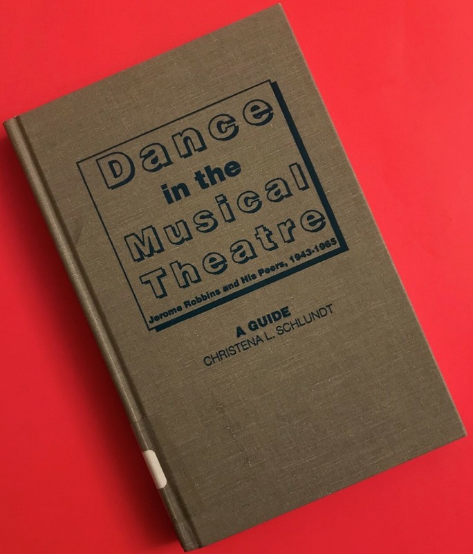 Dance in The Musical Theatre a Guide Christena Schlunot, 1989