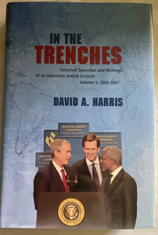 In the Trenches By David Harris Signed Selected Speeches and Writings 2008 HCDJ