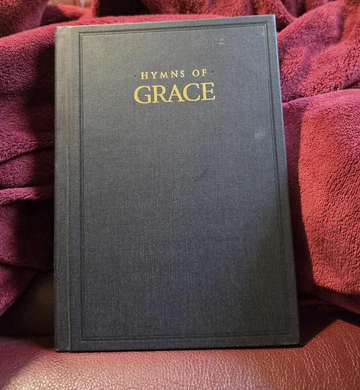 Hymns of Grace Church Hymnal Book Old Time Gospel Songs