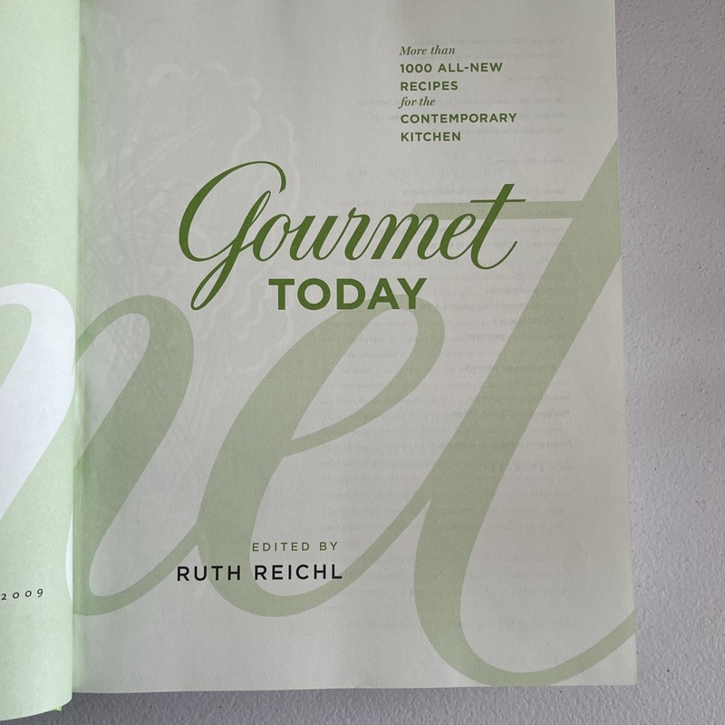 Gourmet Today : More Than 1000 All-New Recipes for the Contemporary Kitchen... gallery