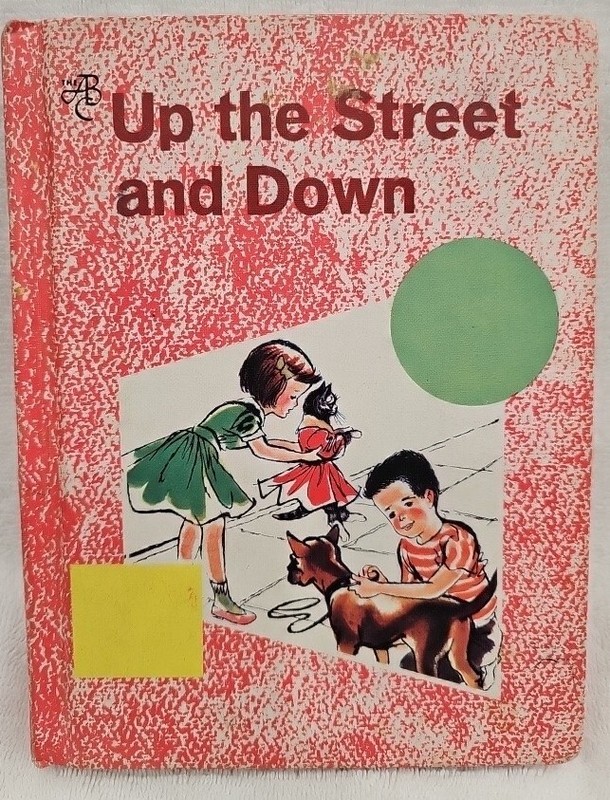 Vintage 1963 «Up the Street and Down» Primer Anniversary Third Edition 168 Pages