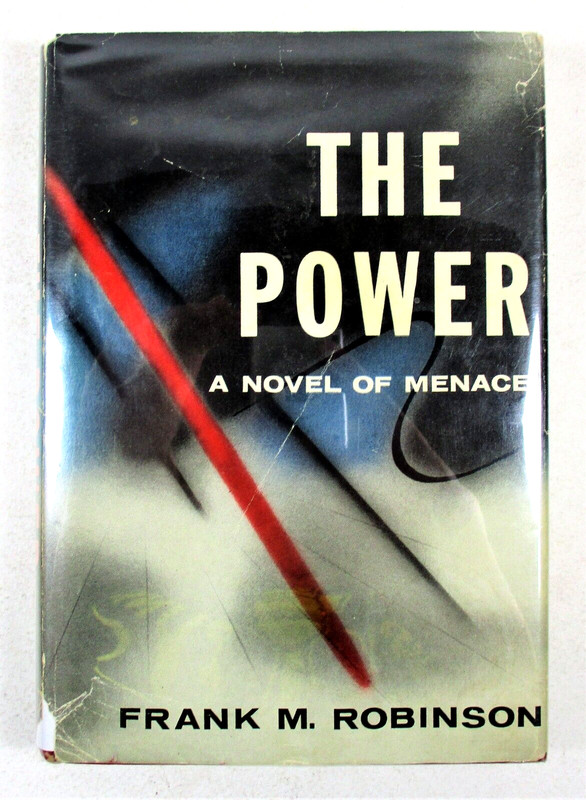 1st ED «The Power» Frank M. Robinson – 1956 Hardcover w/DJ JB Lippincott Company