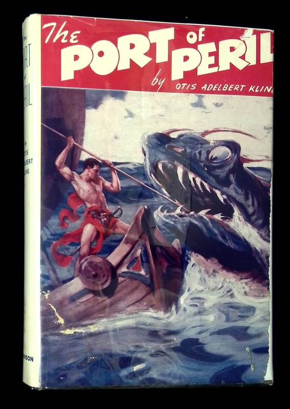Otis Adelbert Kline, J Allen St John / Port of Peril 1949