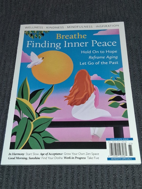 Finding Inner Peace: Breathe Magazine 2025 ~ Hold On To Hope ~ Let’s Go Of Past
