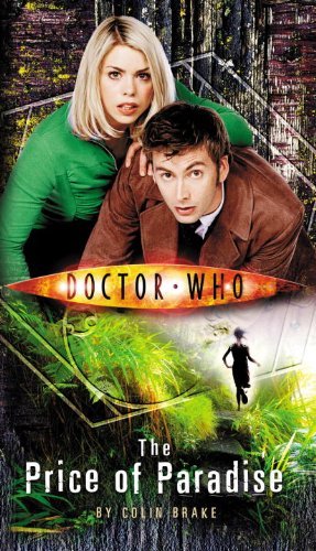 The Price of Paradise (Doctor Who) By Colin Brake