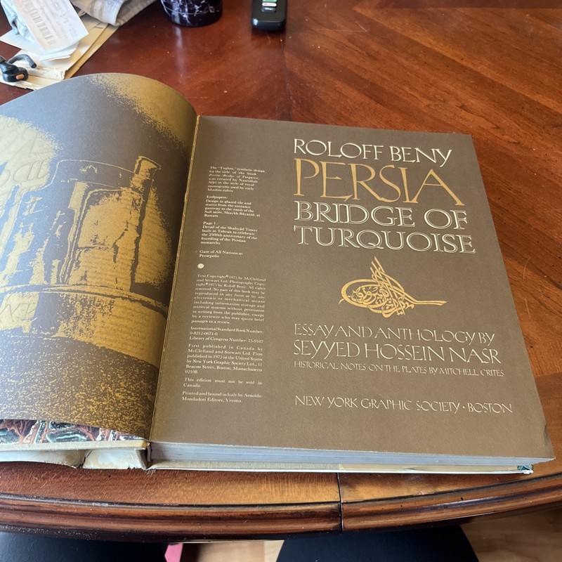 PERSIA, BRIDGE OF TURQUOISE By Roloff Beny & Seyyed Hossein Nasr - Hardcover gallery