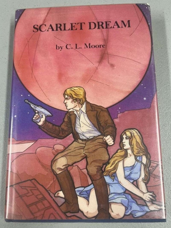 Scarlet Dream by CL Moore Hardcover 1981