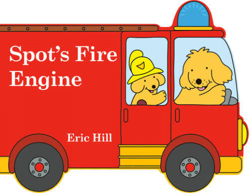 Spots Fire Engine – Board book By Hill, Eric – GOOD