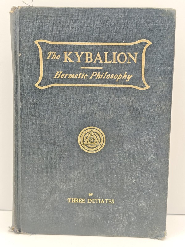 THE KYBALION : Hermetic Philosophy (1940) By Three Initiates / Yogi Publications