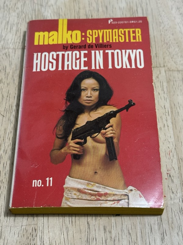 Malko – Spymaster #11 Hostage In Tokyo Book Gerard de Villiers First Printing