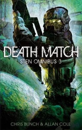 Death Match: Sten Omnibus 3: Numbers 7 & 8 in series by Chris Bunch: New