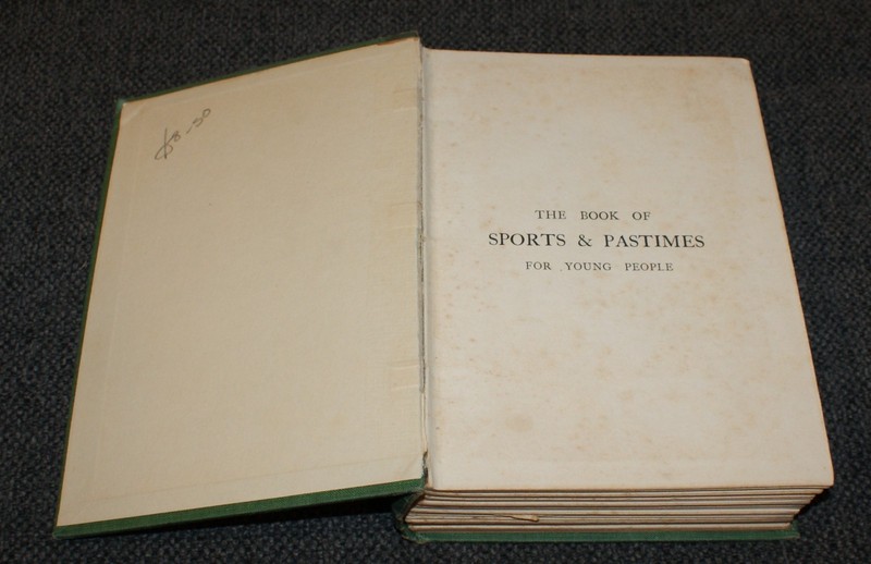 J. K. Benson The Book Of Sport & Pastimes for Young People 1907 gallery