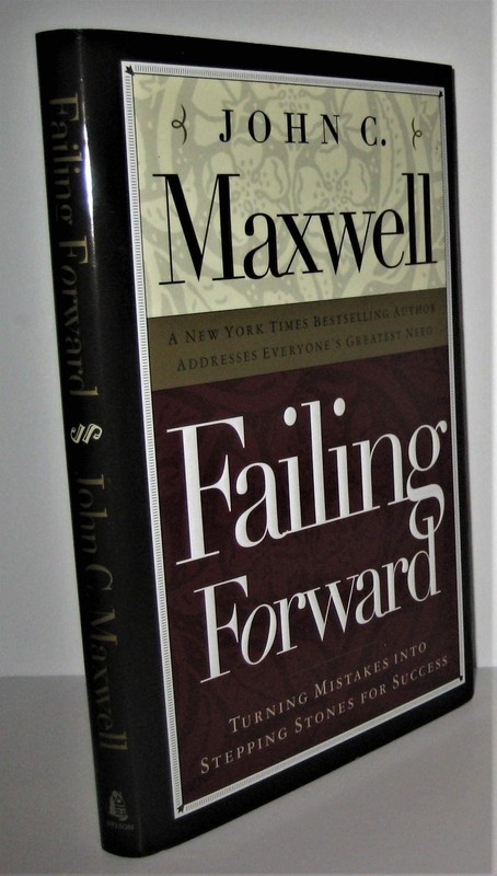 Failing Forward: Turning Mistakes Into Stepping Stones for Success – hardcov…