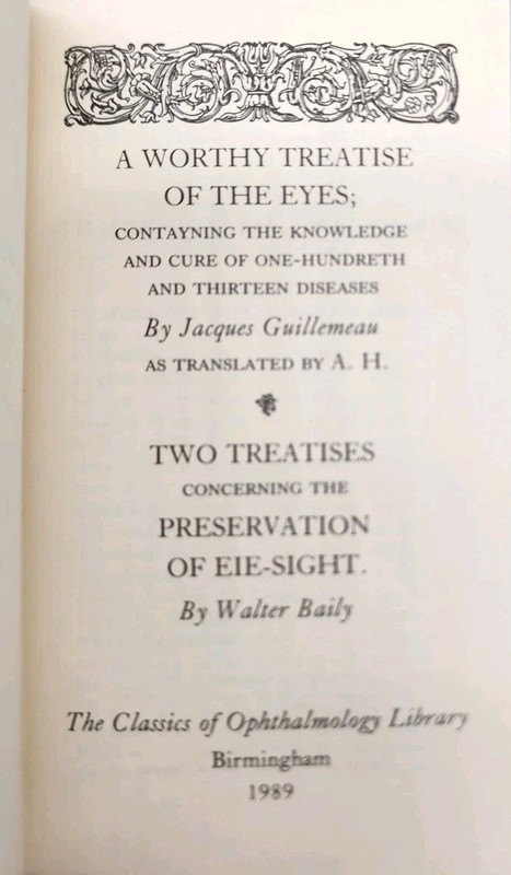 Treatises on the Eye • Guillemeau, Baily • Classics of Ophthalmology Leather gallery