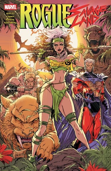Rogue : The Savage Land, Paperback by Seeley, Tim; Claremont, Chris; Scotto L…