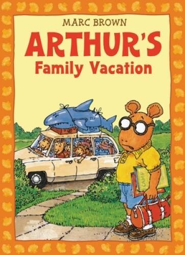 Arthur’s Family Vacation: An Arthur Adventure (Arthur Adventure Series) – GOOD