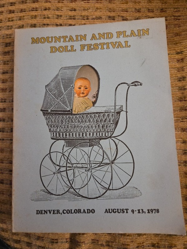 Mountain and Plain Doll Festival Denver, Colorado August 9-13, 1978, 218 pages