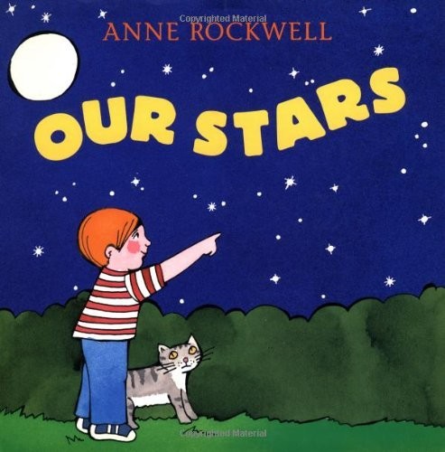 Our Stars by Anne Rockwell (1999-03-01)