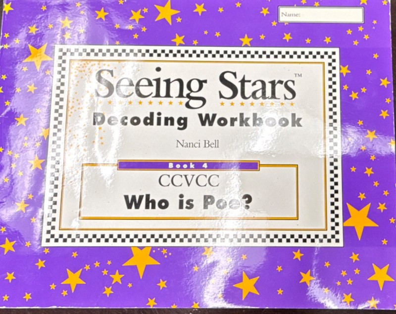 Seeing Stars Decoding Workbook Book 4 CCVCC Who is Poe? by Nanci Bell, Spelling