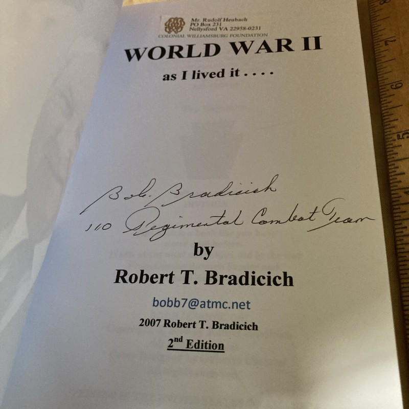 World War II As I Lived It, Robert Bradicich, Signed gallery