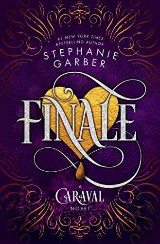 Finale: A Caraval Novel – Hardcover, by Garber Stephanie – Very Good u