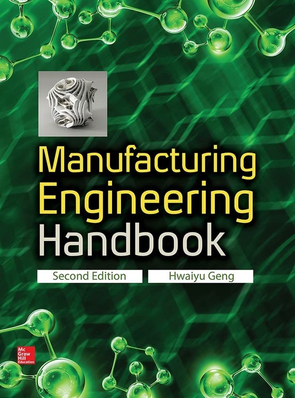 Manufacturing Engineering Handbook, 2nd Edition, Hwaiyu Geng – Acceptable