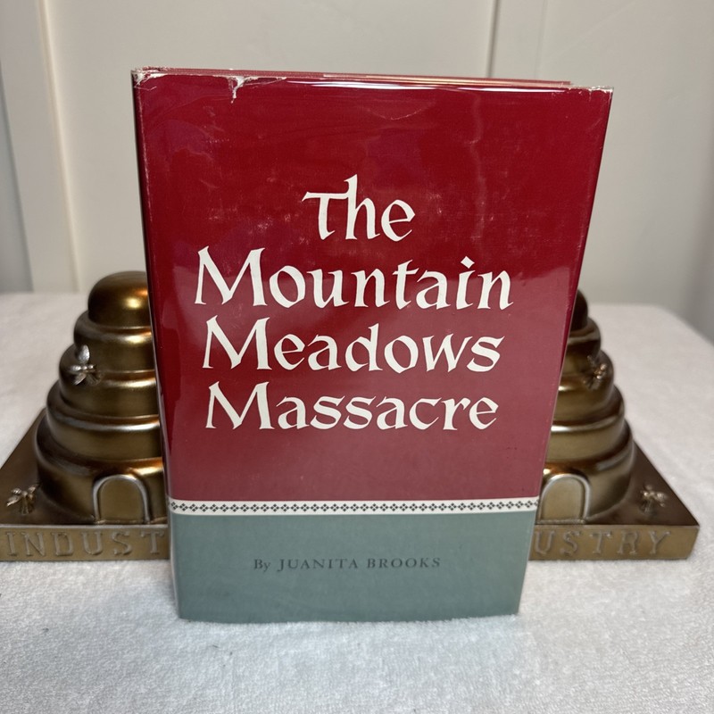 Mountain Meadows Massacre by Juanita Brooks (1974, 5th Printing, HCDJVG *Clean*)