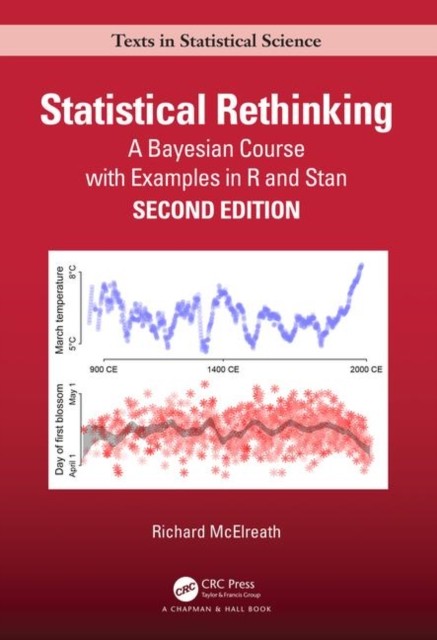 STATISTICAL RETHINKING by Richard McElreath Max Planck Institute for
