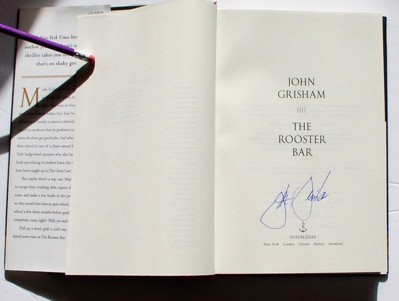 The Rooster Bar - John Grisham - Signed / 1st Edition / Hard Cover / Dust Jacket gallery