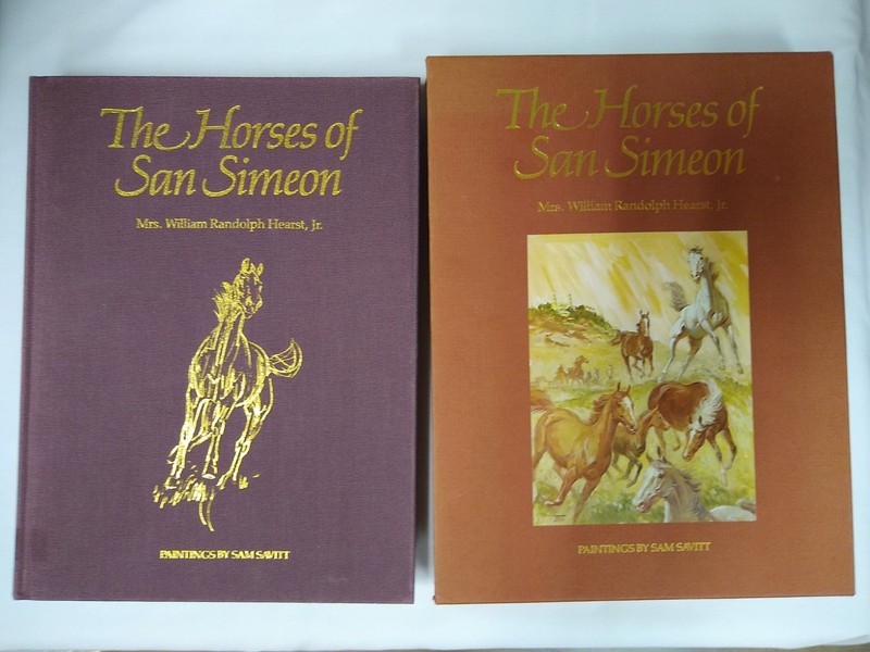 The Horses of San Simeon, 1st Ed, SIGNED x2, Mrs. Wm Randolph Hearst Jr 1985