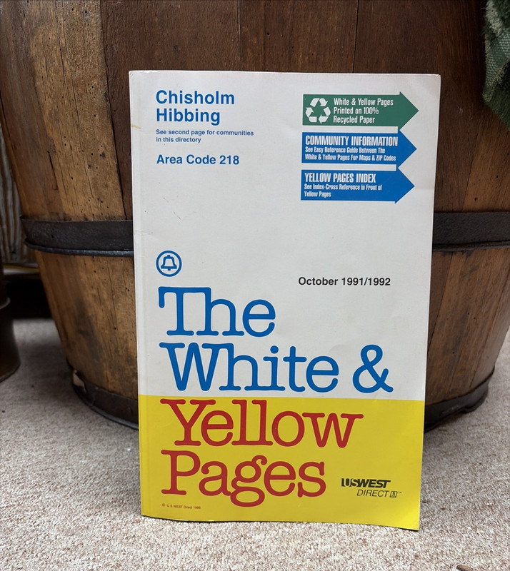 Vtg 1991-92 Chisholm Hibbing, MN 218 Code US West Phonebook White Yellow Pages