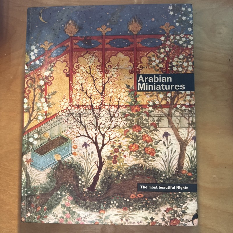 Arabian Miniatures – The Most Beautiful Nights Pub. by Editions du Sud – Paris