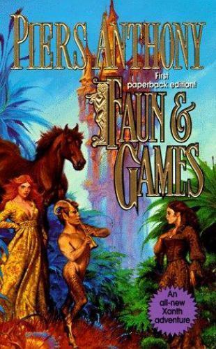 Faun & Games; Xanth, No. 21 – 0812555112, paperback, Piers Anthony