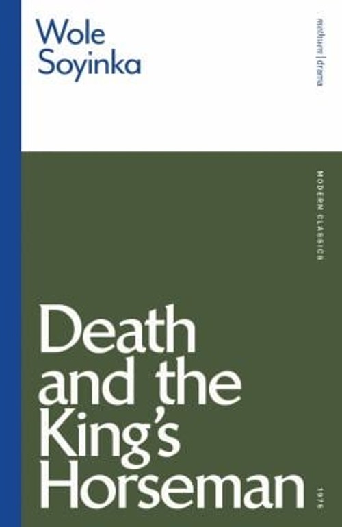 Death and the King’s Horseman Paperback Wole Soyinka