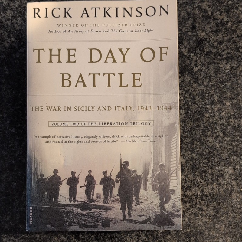 Rick Atkinson The Day of Battle WWII Sicily & Italy Liberation Trilogy Paperback
