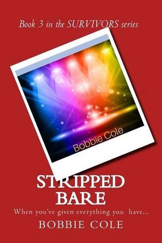 Stripped Bare by Bobbie Cole (English) Paperback Book