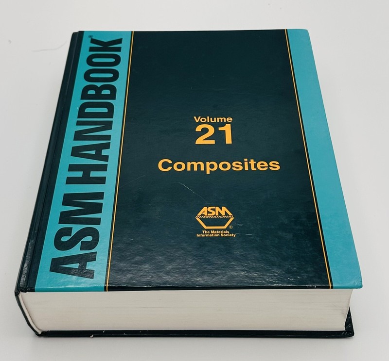 ASM Handbook, Volume 21 : Composites Daniel B., Donaldson, Steven