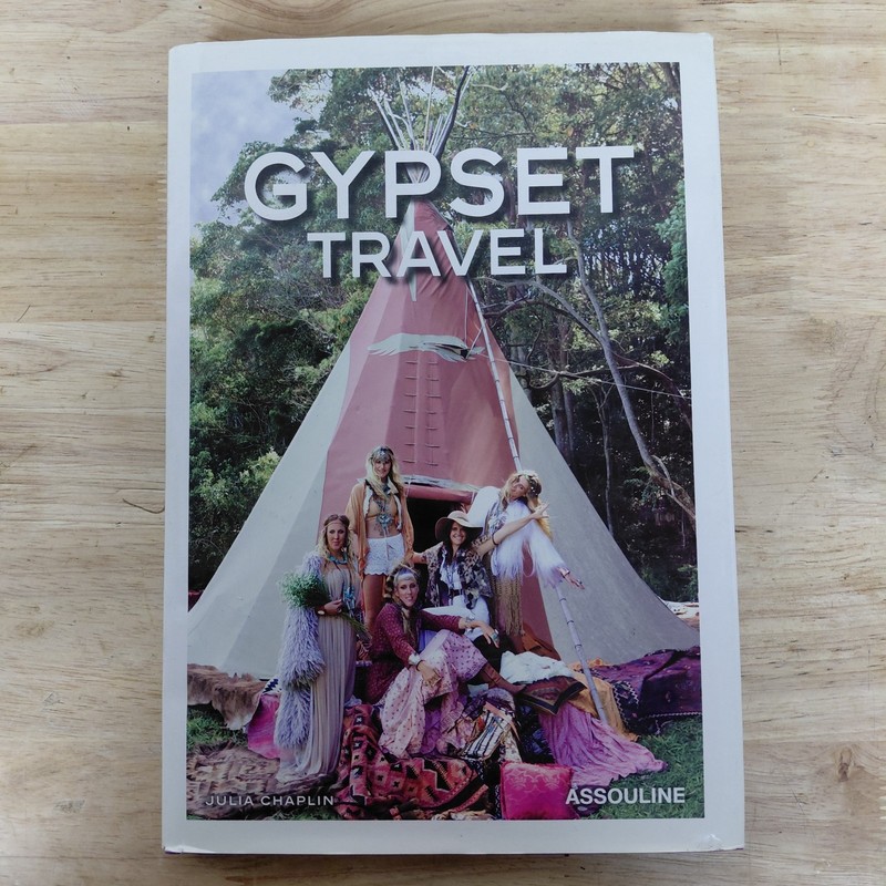 Gypset Travel by Julia Chaplin Assouline Gypsy JetSet Style Photography Display