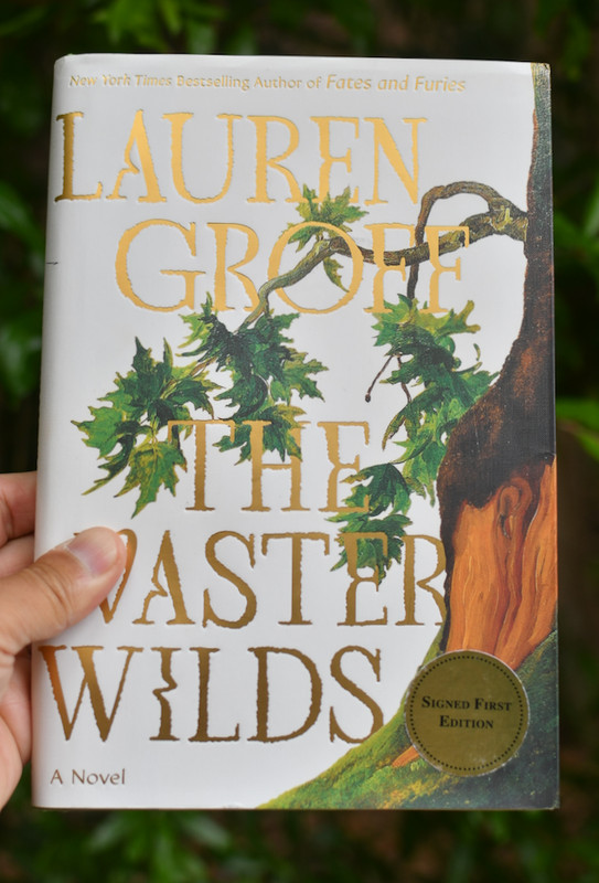 signed by Lauren Groff the Vaster Wilds Hardback: 272 pages  First 1st Edition