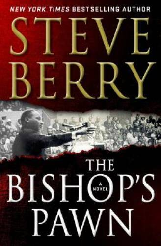 The Bishop’s Pawn (Cotton Malone) – Hardcover By Berry, Steve – GOOD