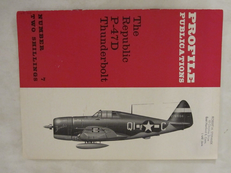 Profile Publications #7 The Republic P-47D Thunderbolt Color Profiles BW Photos