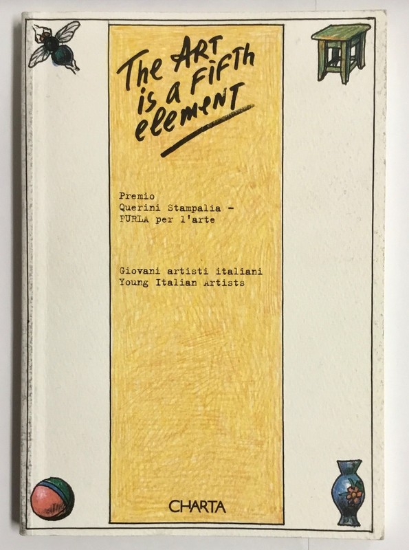 The Art is a Fifth Element by Chiara Bertola 2001 Softcover Good Condition