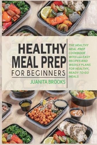 Juanita Brooks Healthy Meal Prep for Beginners (Paperback)