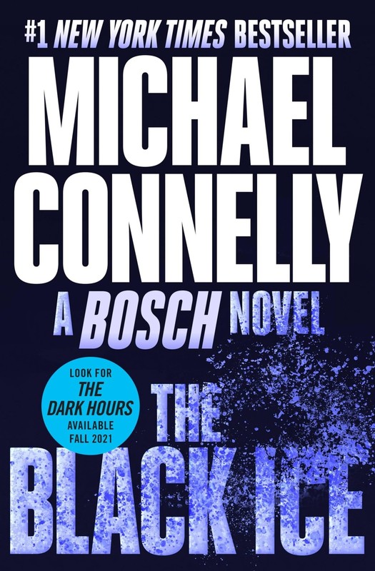 The Black Ice (A Harry Bosch Novel, 2) – paperback Connelly, Michael