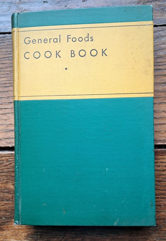 VTG GENERAL FOODS COOK BOOK 1934 3RD EDITION ILLUSTRATED Recipes