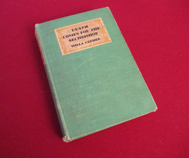 Death Comes for the Archbishop by Willa Cather (1927) First Edition Book