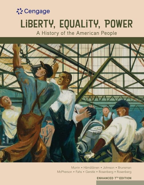 Liberty, Equality, Power: A History of the American People, Enhanced – hardc…